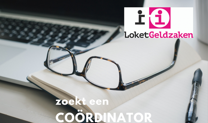 VACATURE: Loket Geldzaken zoekt een nieuwe coördinator