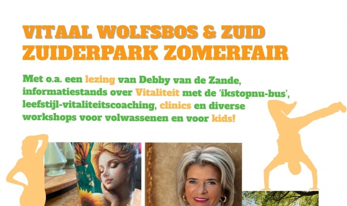 Vitaal Wolfsbos & Zuid organiseert Zuiderpark Zomerfair